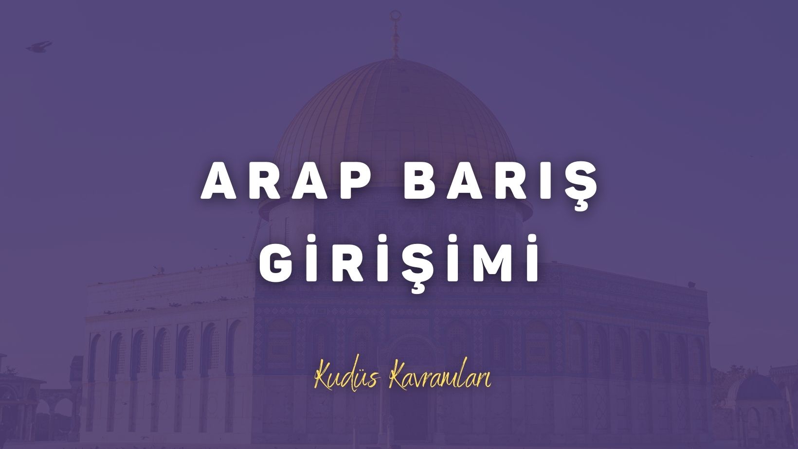 Arap Barış Girişimi