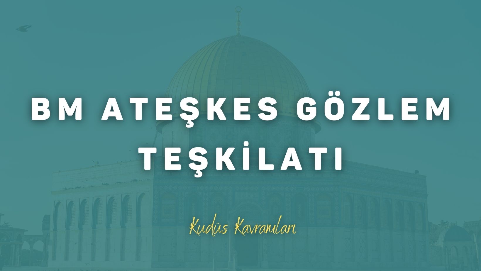 Birleşmiş Milletler Ateşkes Gözlem Teşkilatı