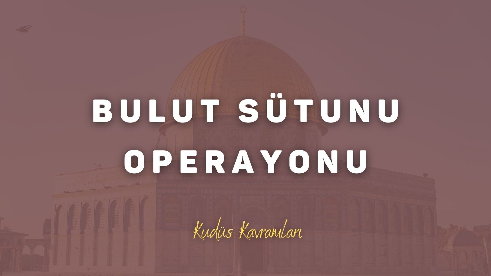Bulut Sütunu Operasyonu