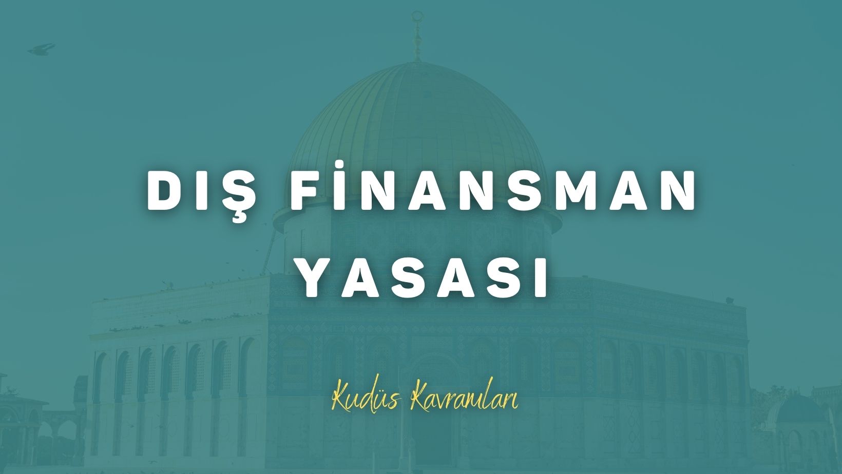 Dış Finansman Yasası