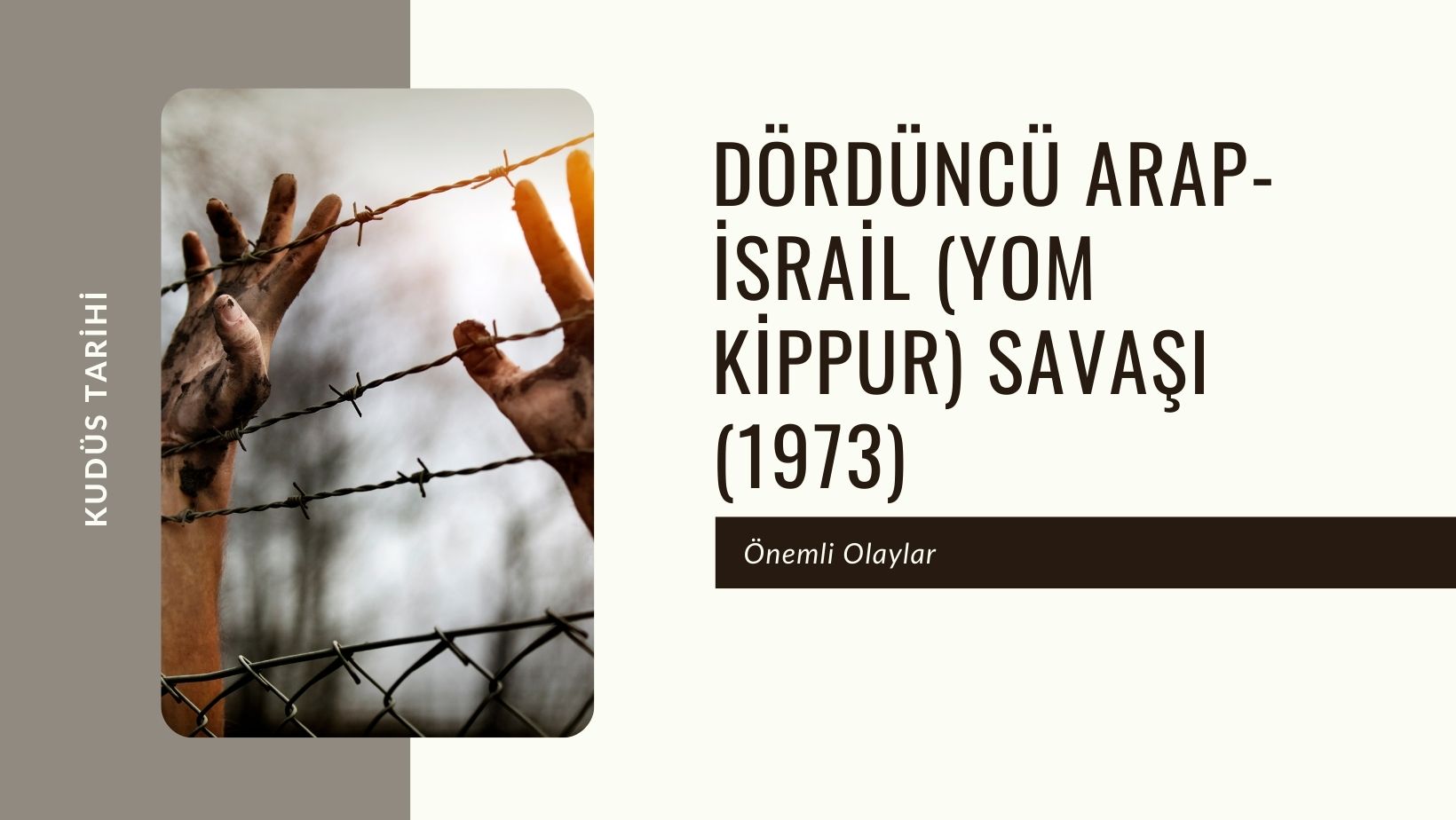 Dördüncü Arap-İsrail (Yom Kippur) Savaşı (1973)