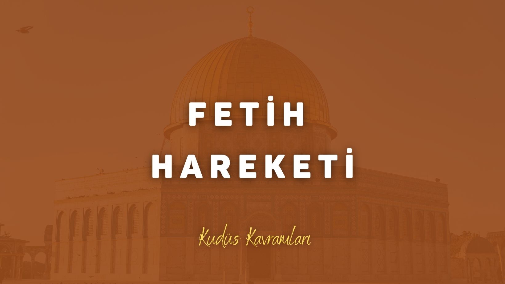 Fetih Hareketi