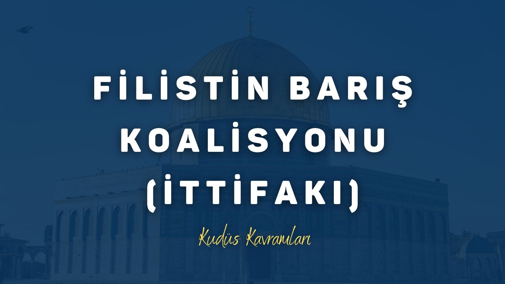 Filistin Barış Koalisyonu (İttifakı)