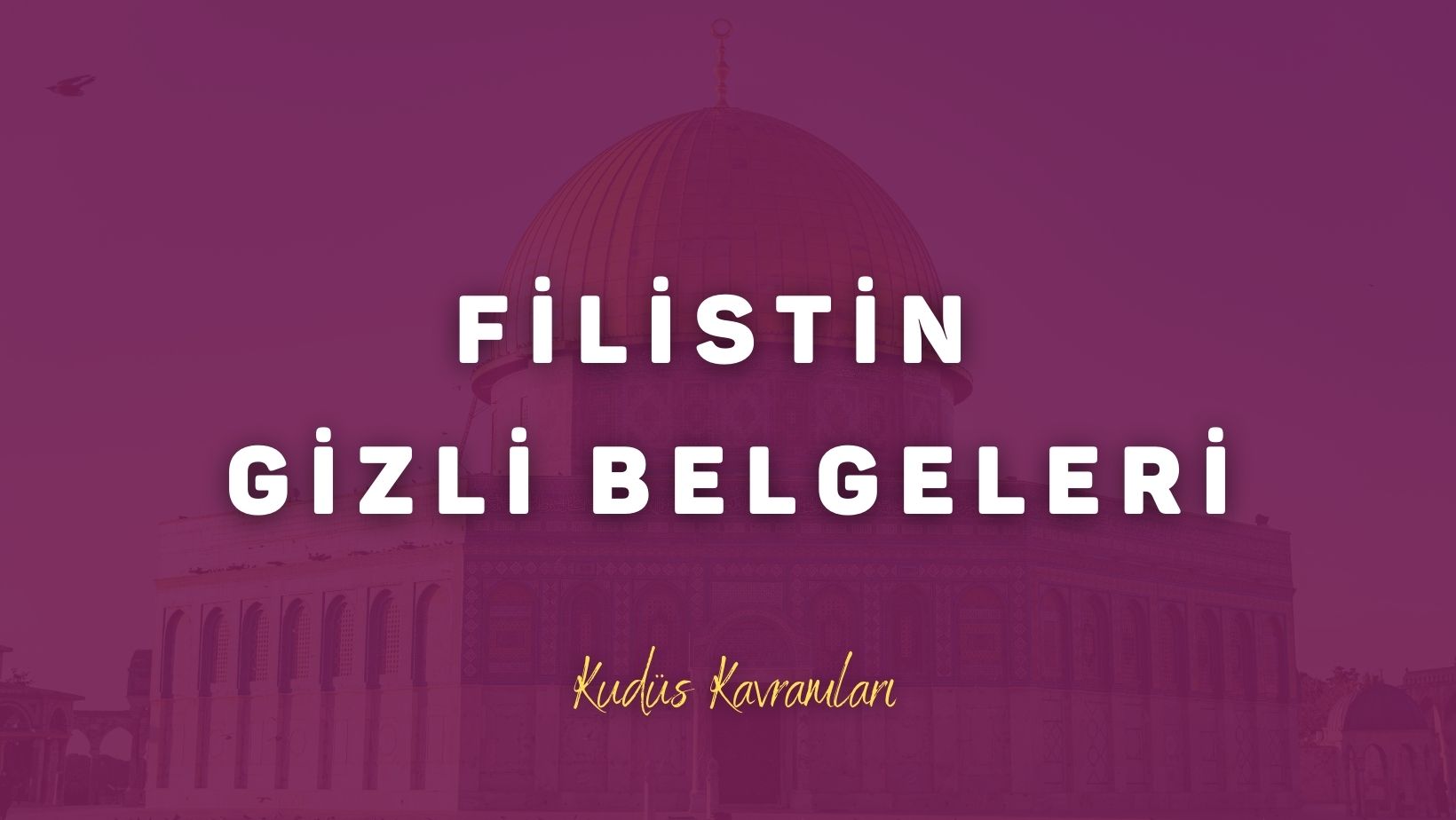 Filistin Gizli Belgeleri