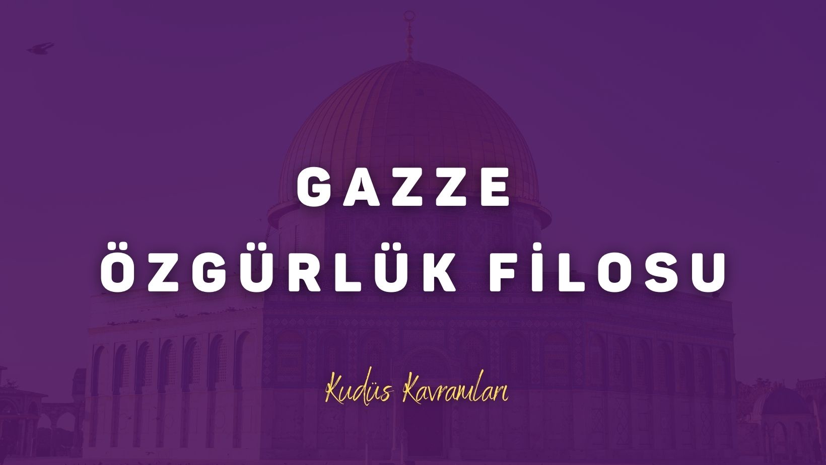 Gazze Özgürlük Filosu