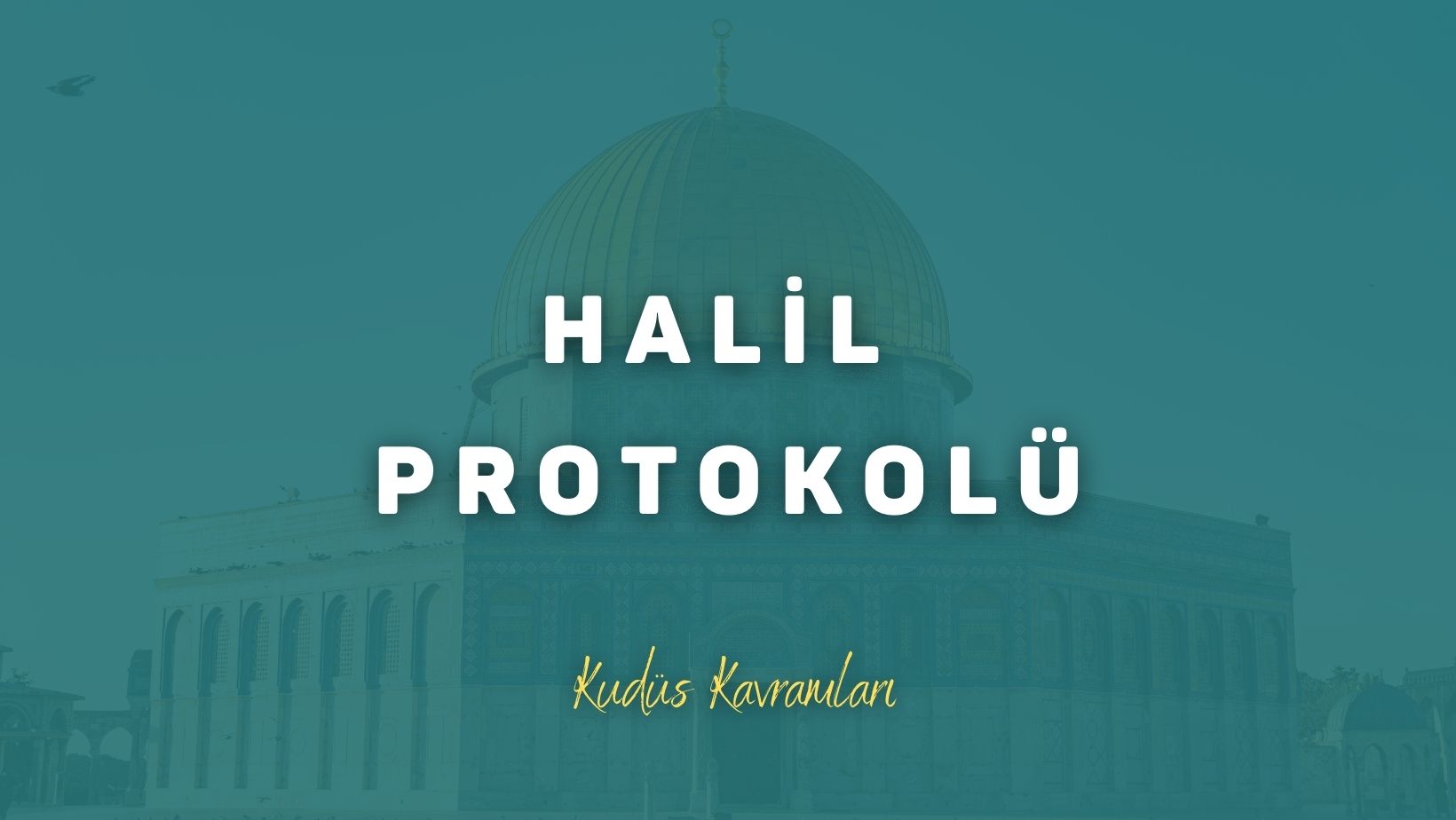 Halil Protokolü