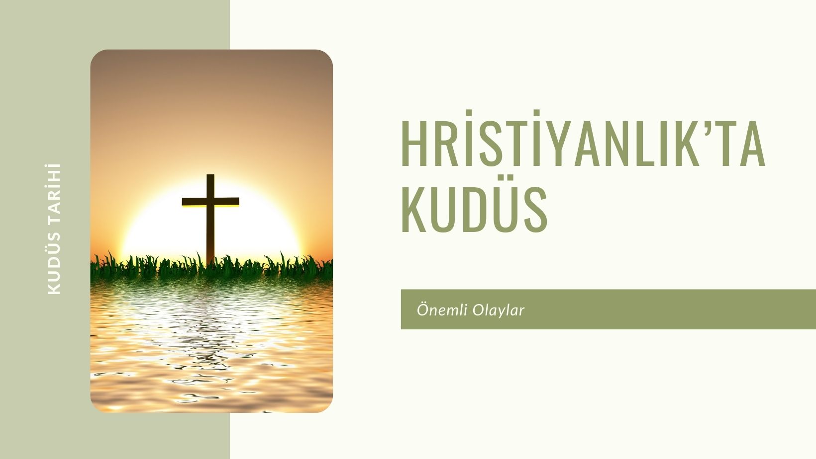 Hristiyanlık’ta Kudüs