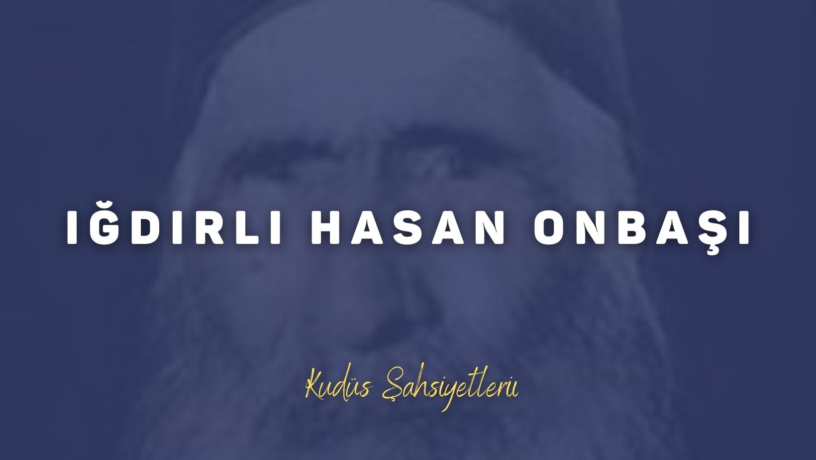 Iğdırlı Hasan Onbaşı