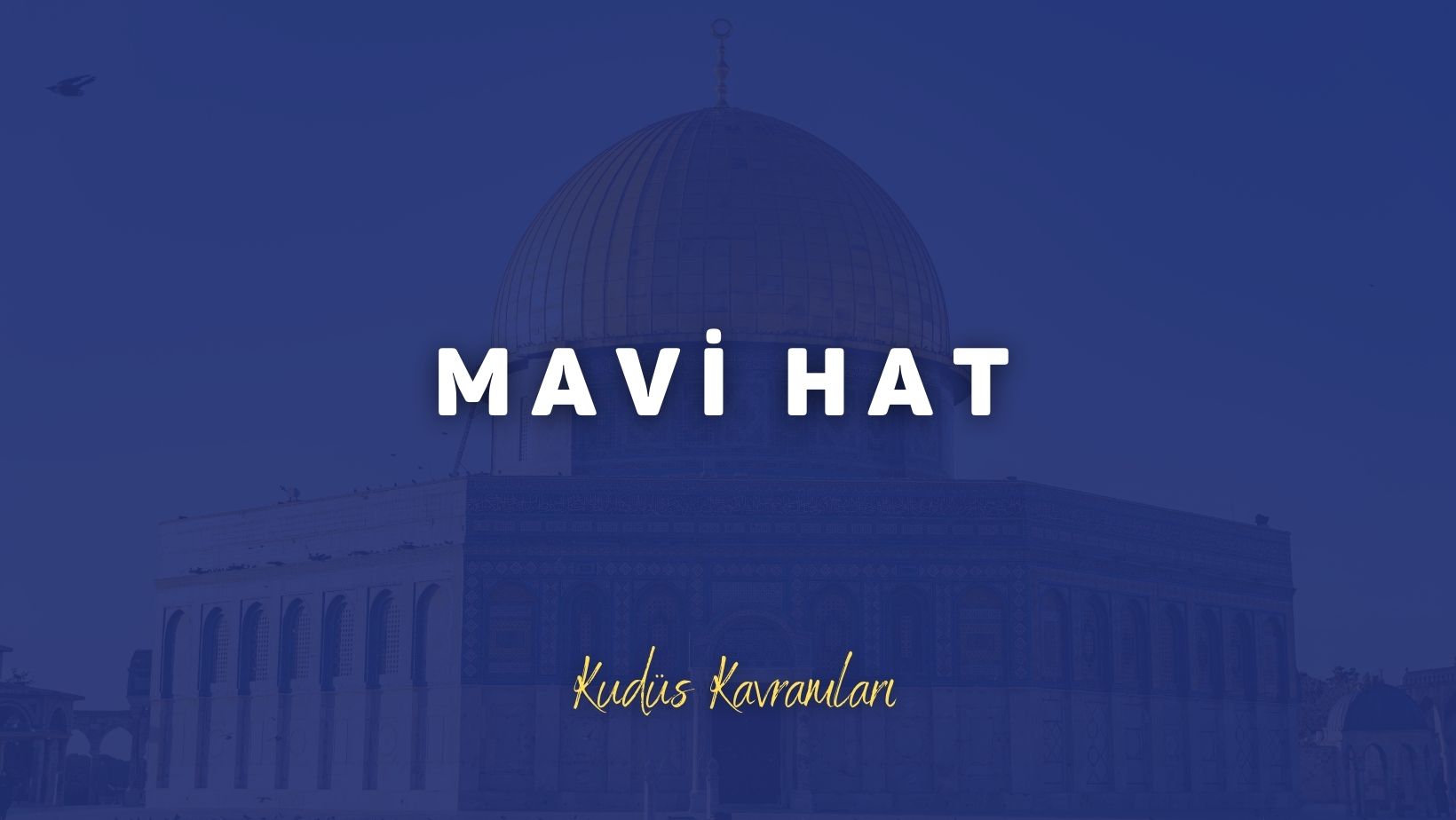 Mavi Hat