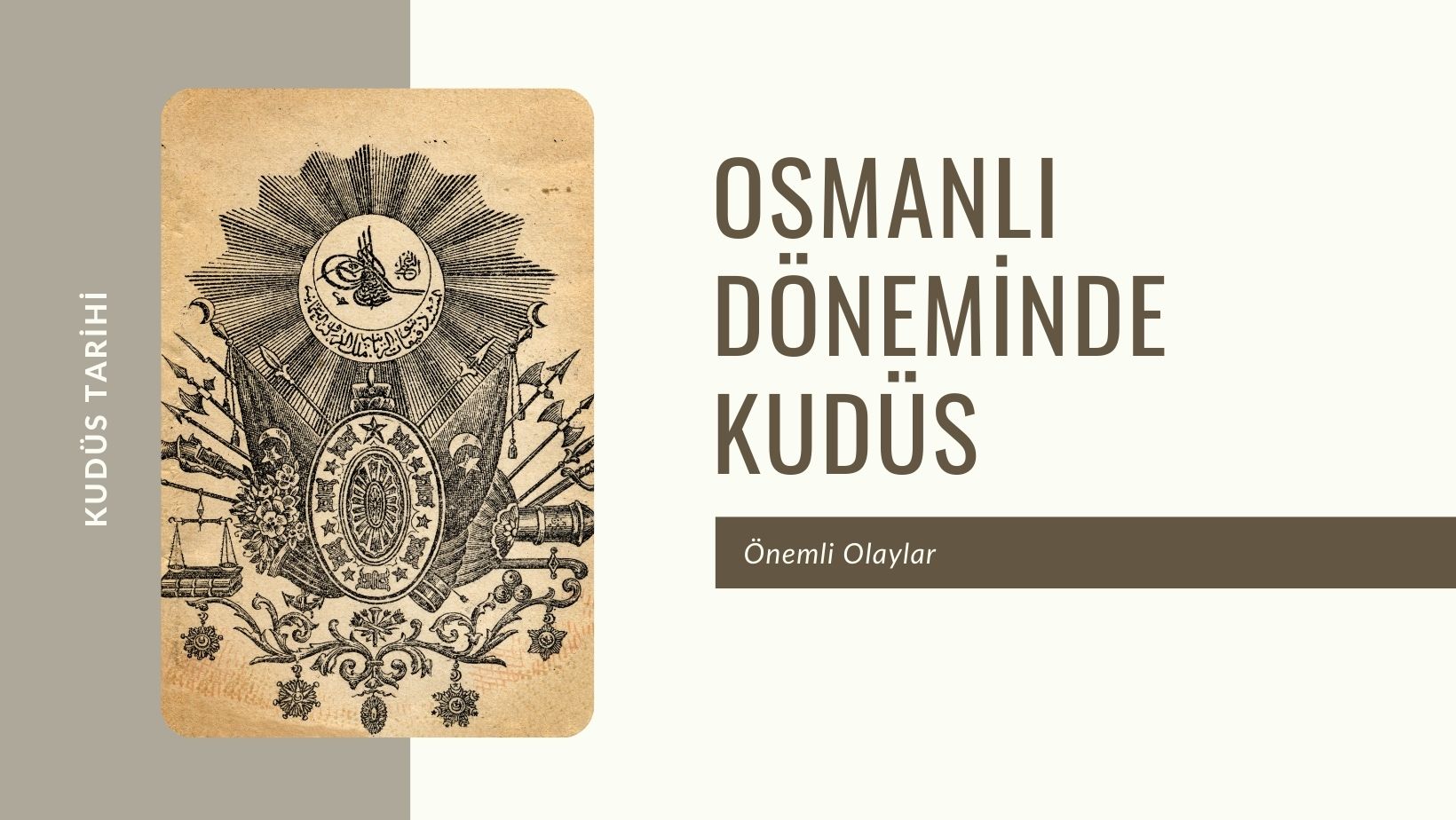 Osmanlı Döneminde Kudüs