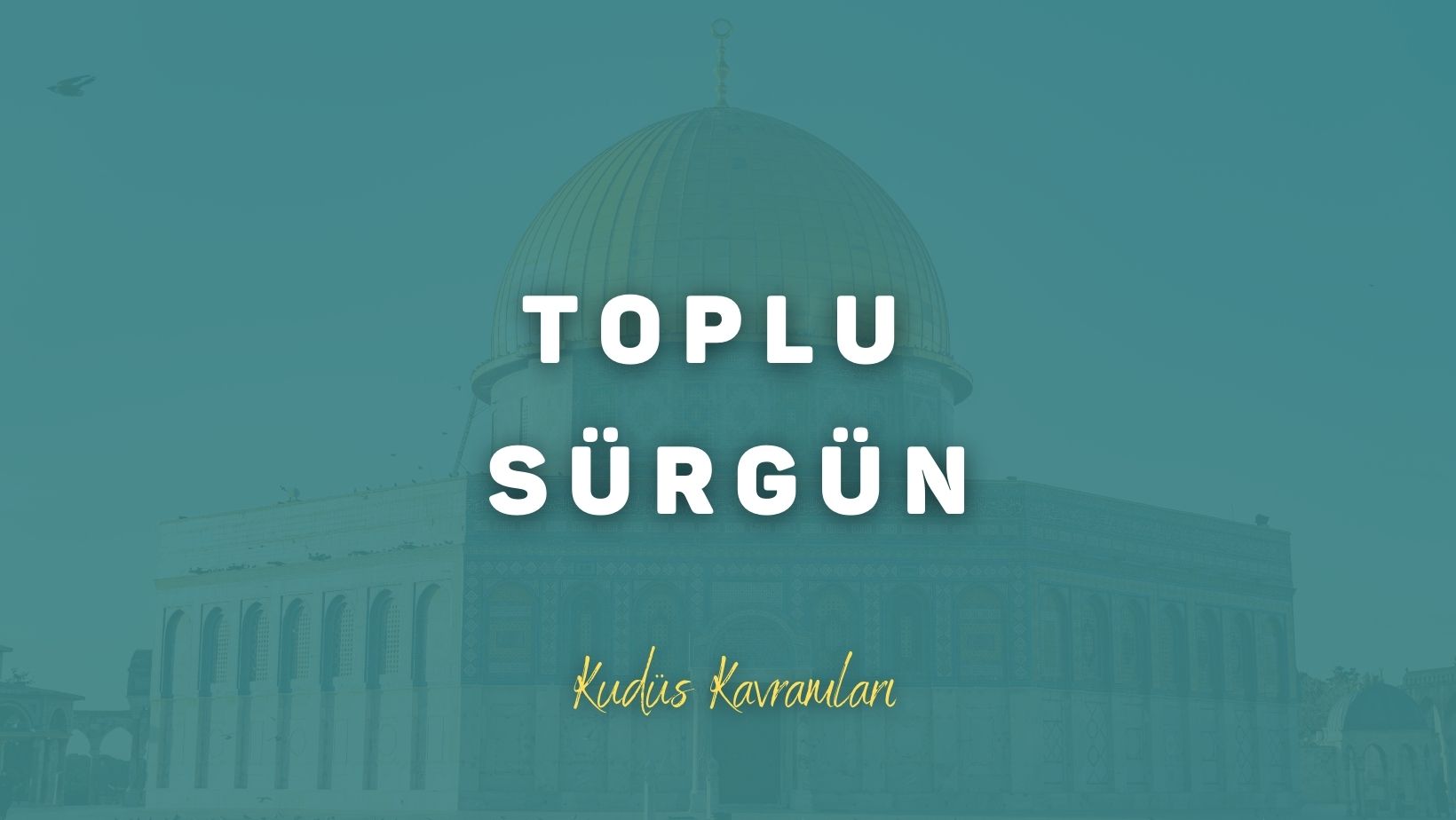 Toplu Sürgün