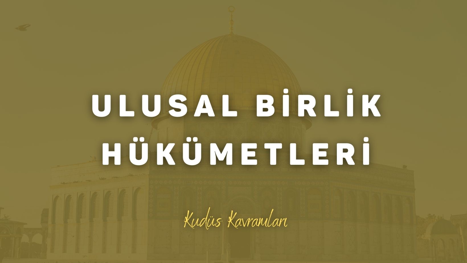 Ulusal Birlik Hükümetleri