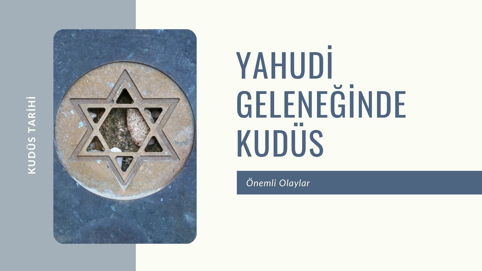 Yahudi Geleneğinde Kudüs