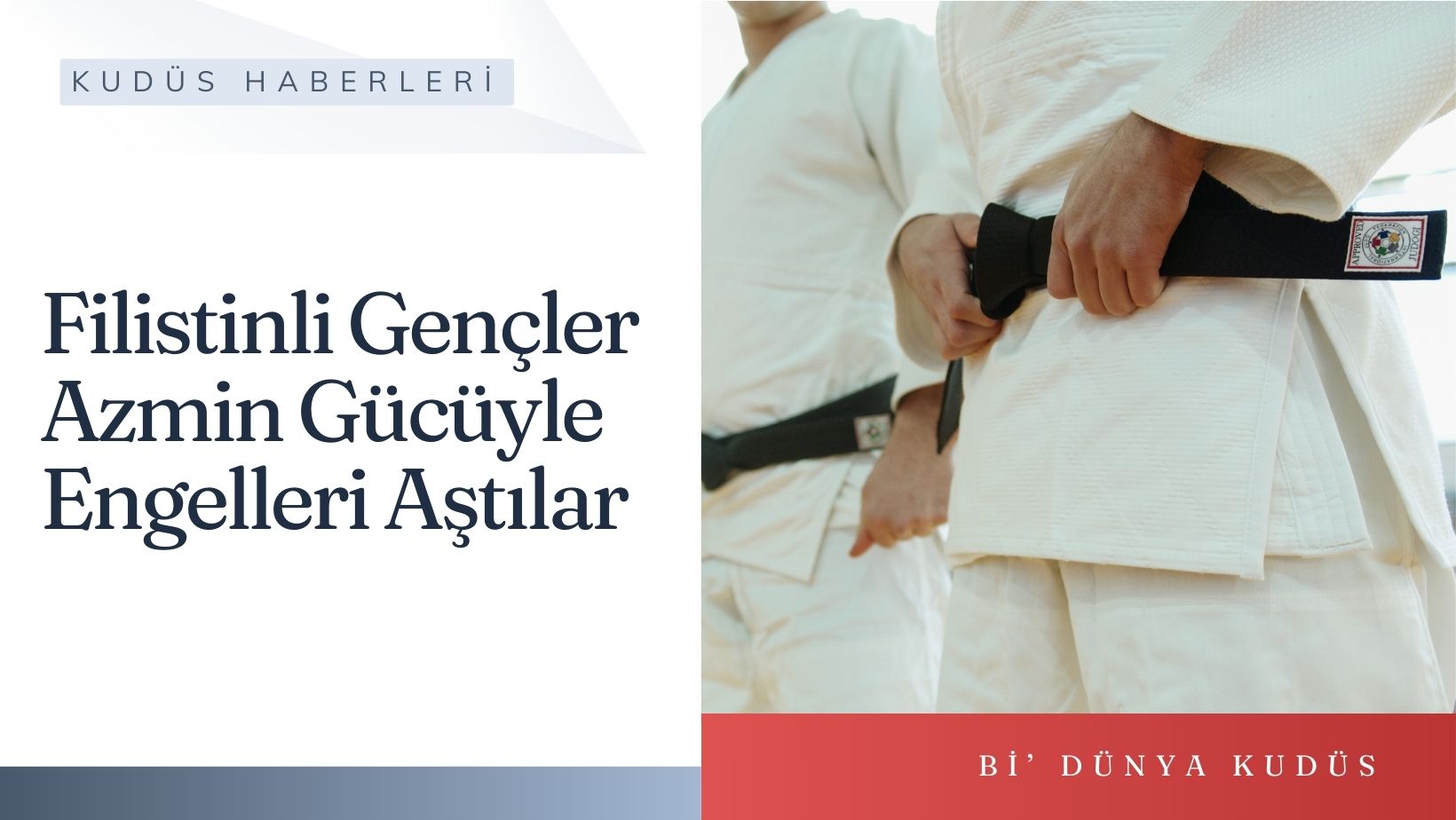 Filistinli Gençler Azmin Gücüyle Engelleri Aştılar