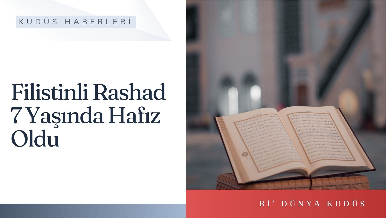Filistinli Rashad 7 Yaşında Hafız Oldu