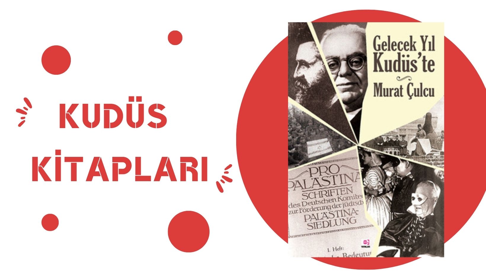 Gelecek Yıl Kudüs’te – Murat Çulcu