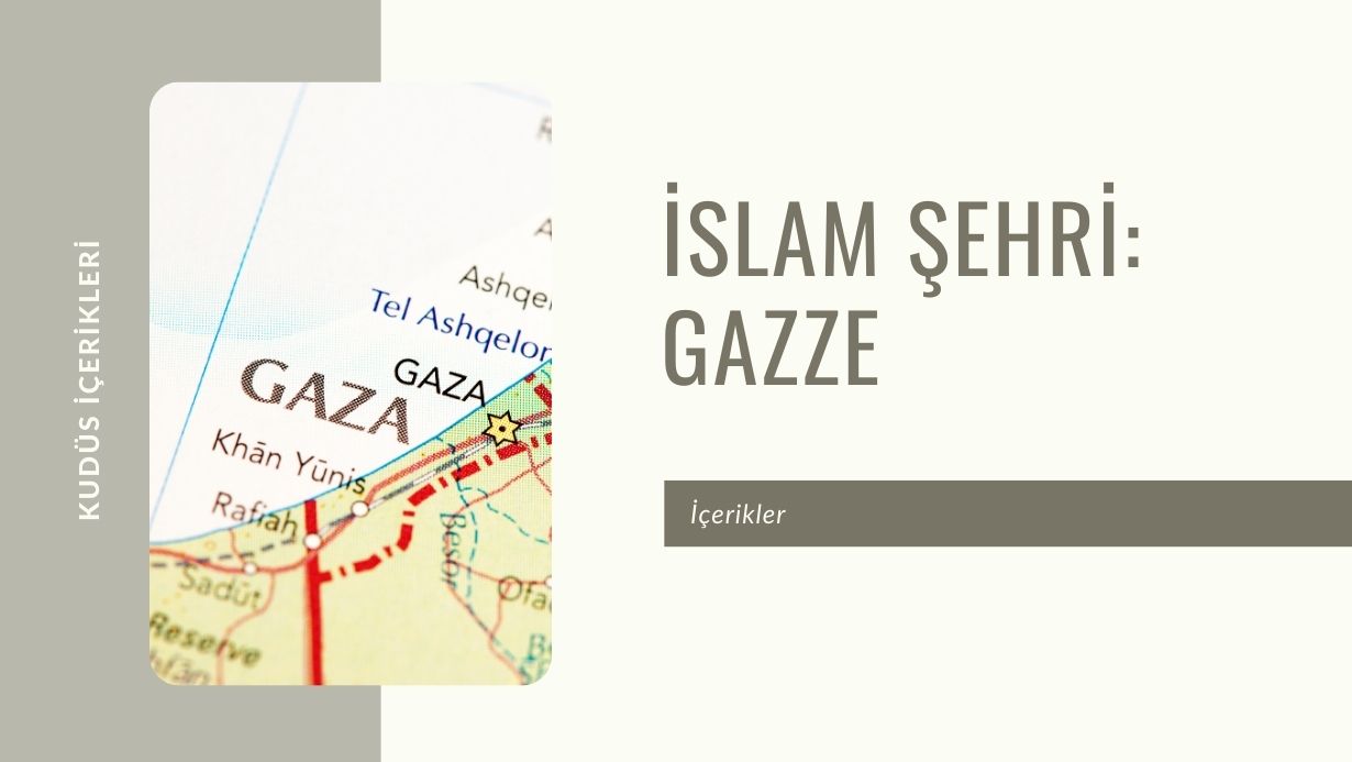 İslam Şehri: Gazze