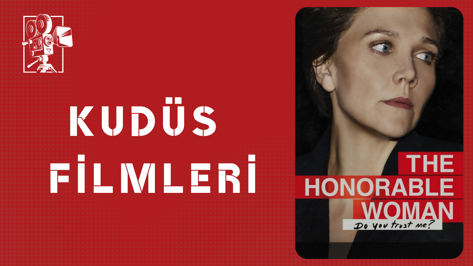 The Honourable Woman