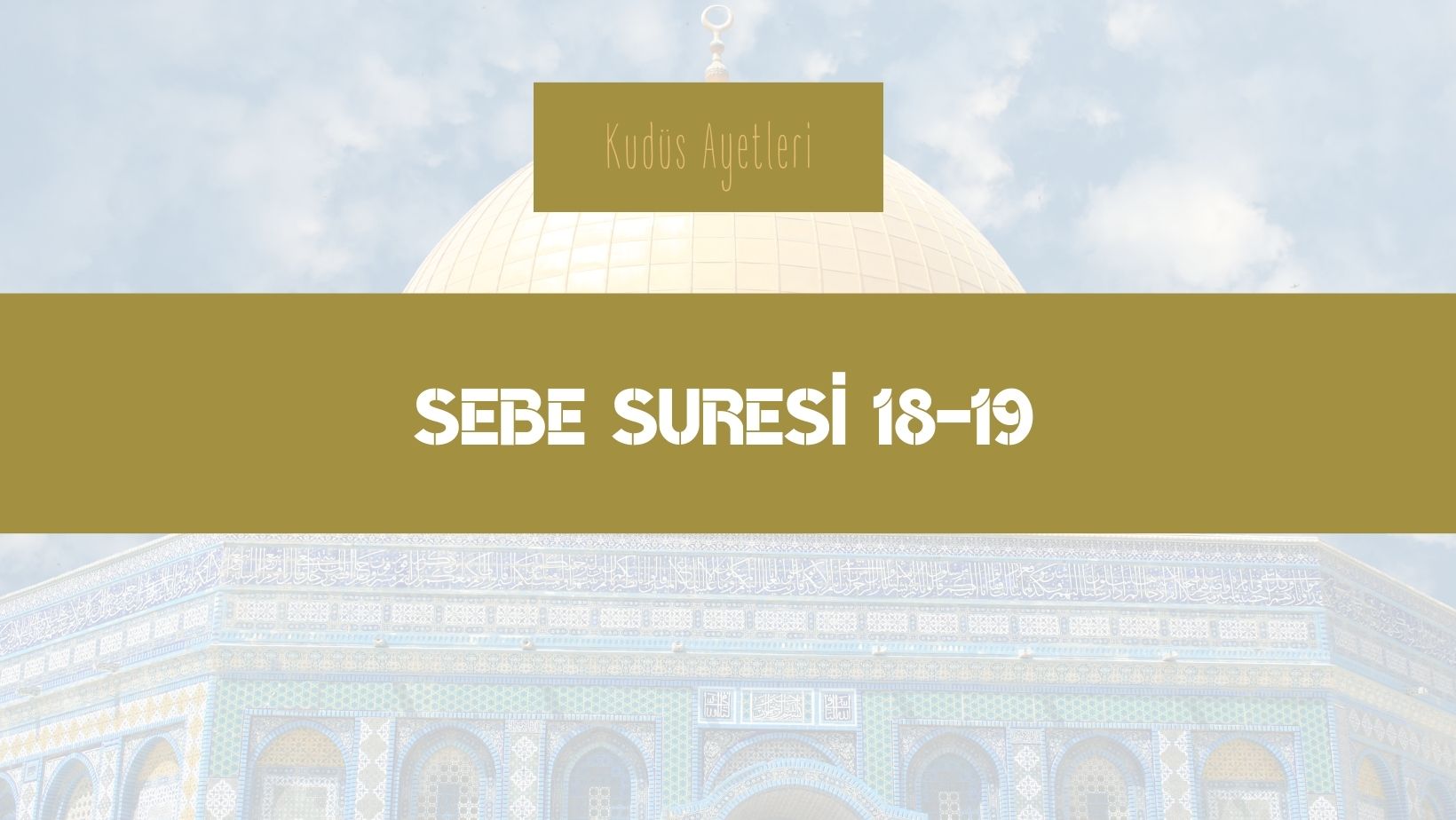 Güvenle Yaşanılacak Mübarek Yer