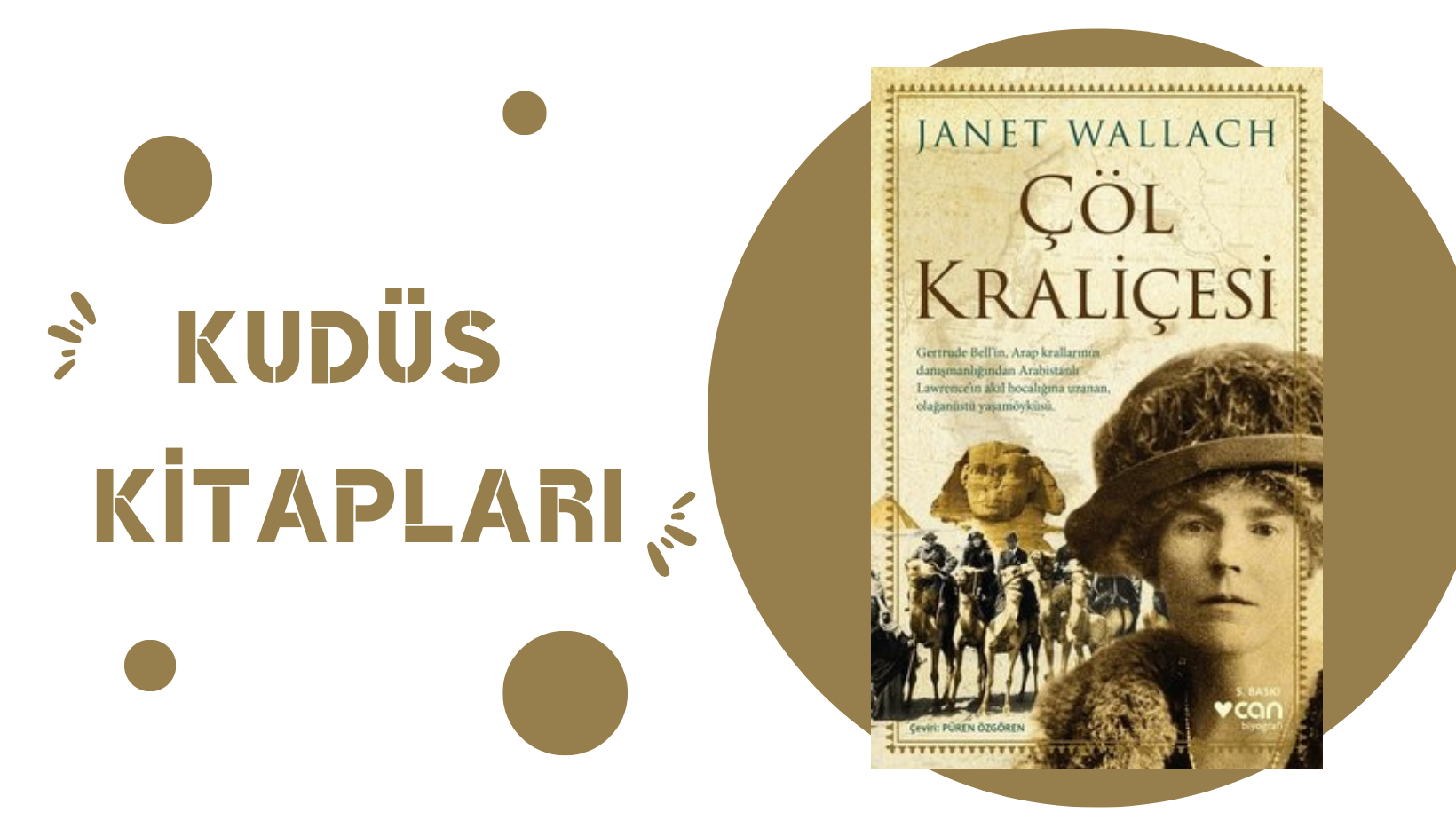 Çöl Kraliçesi – Janet WALLACH