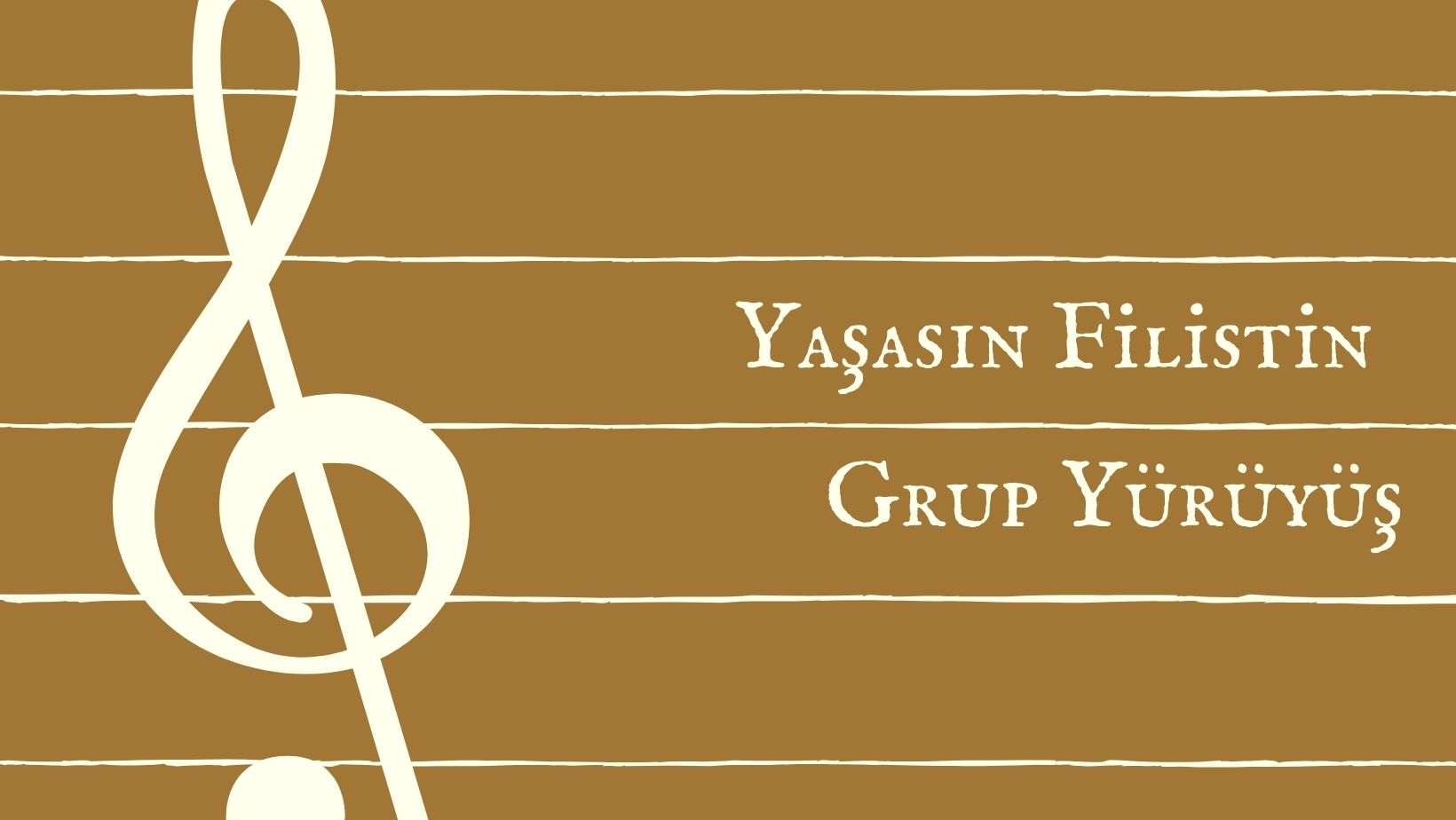 Grup Yürüyüş – Yaşasın Filistin