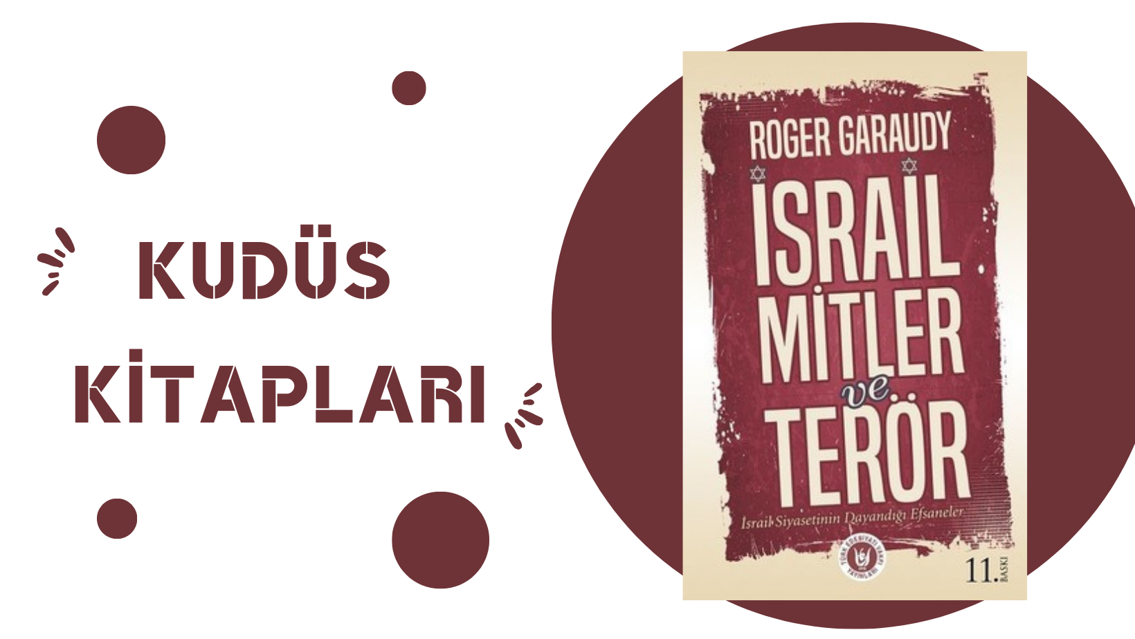 İsrail, Mitler ve Terör – Roger GARAUDY