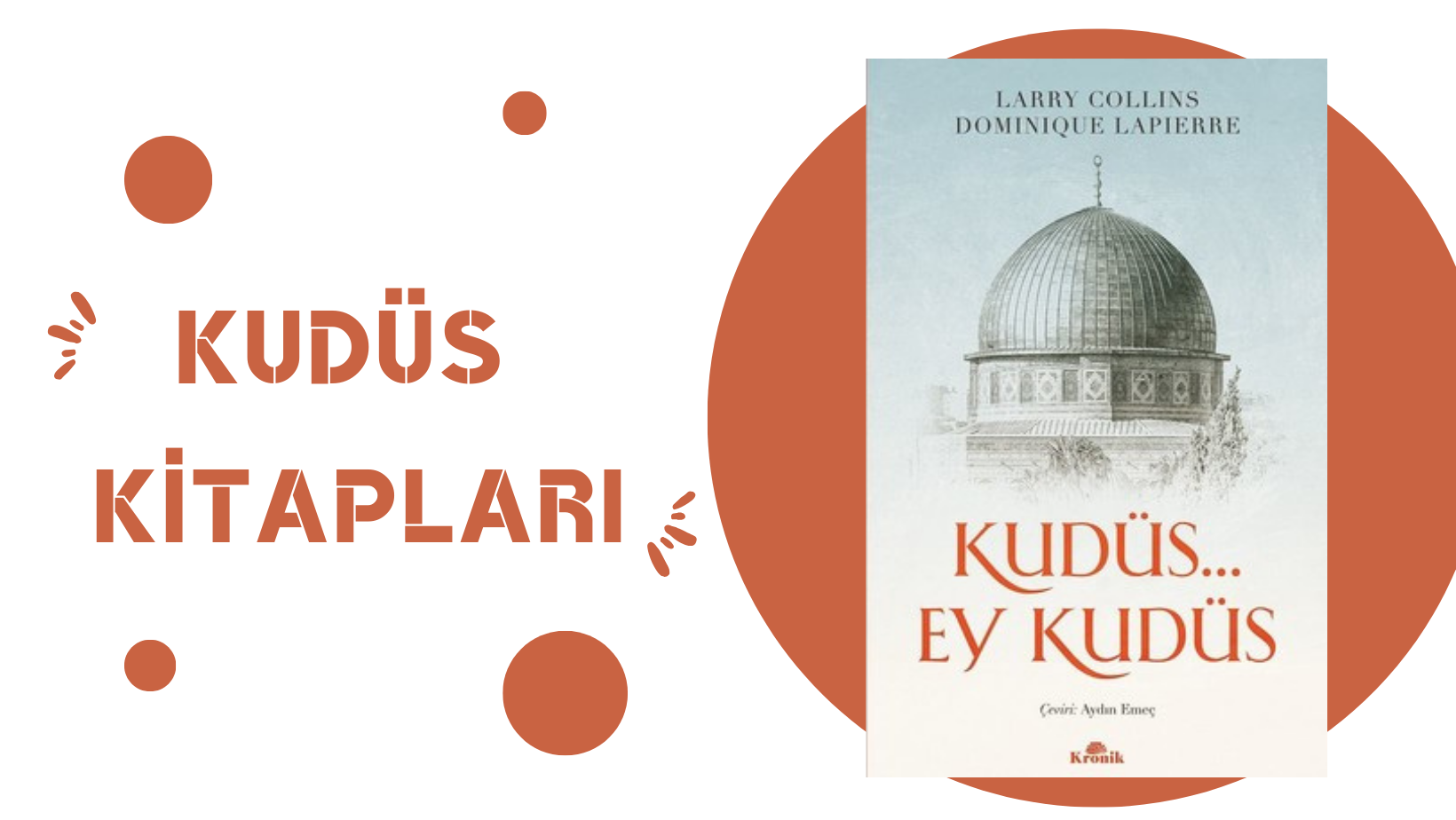 Kudüs Ey Kudüs – Larry COLLINS, Dominique LAPIERRE