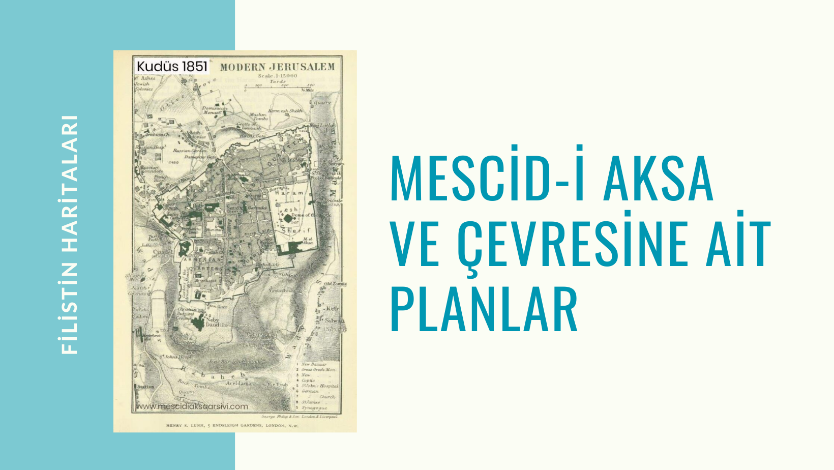 Mescid-i Aksa ve Çevresine Ait Planlar