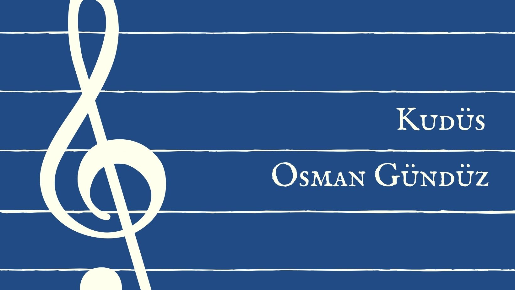 Osman Gündüz – Kudüs