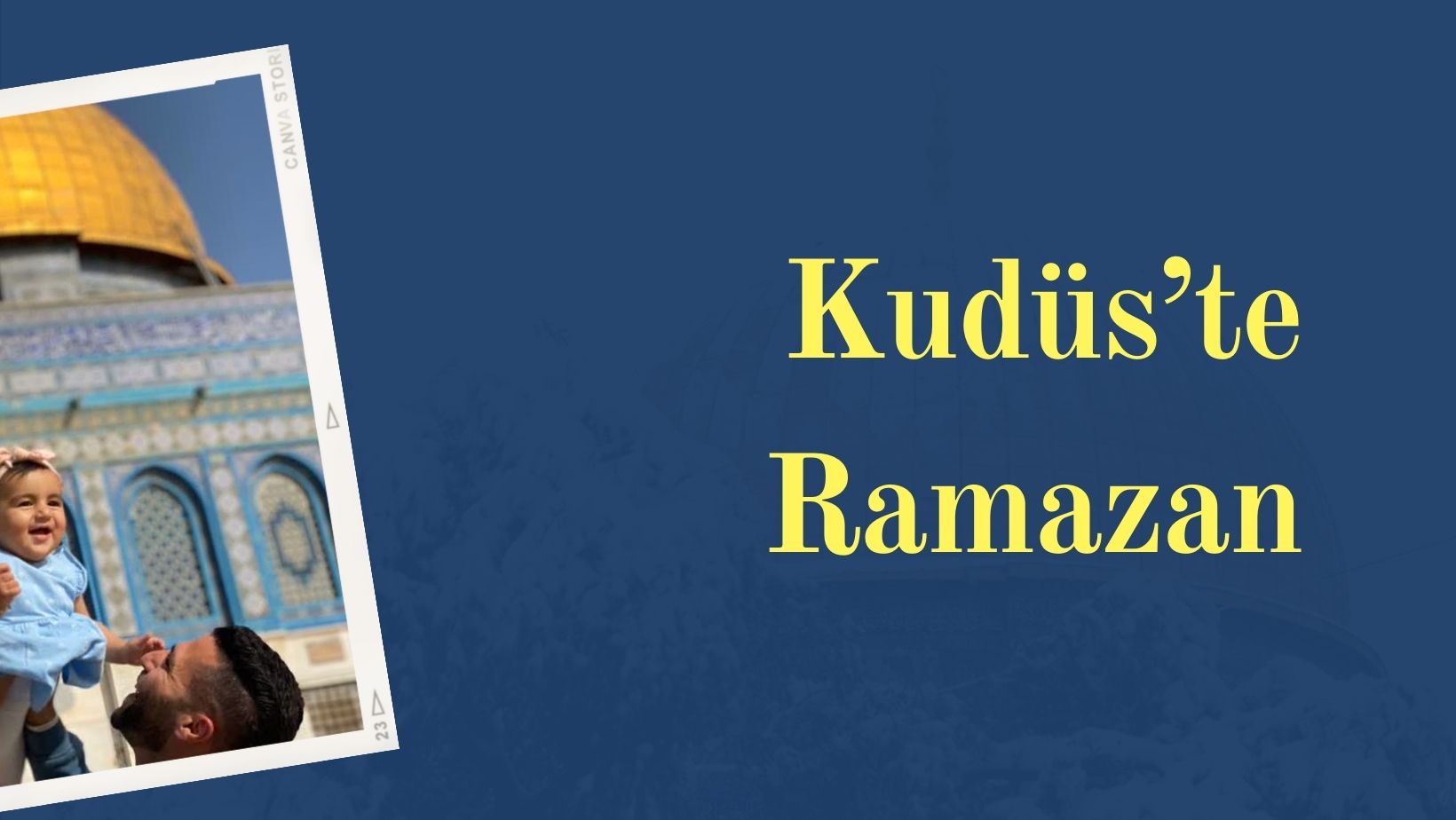 Kudüs’te Ramazan