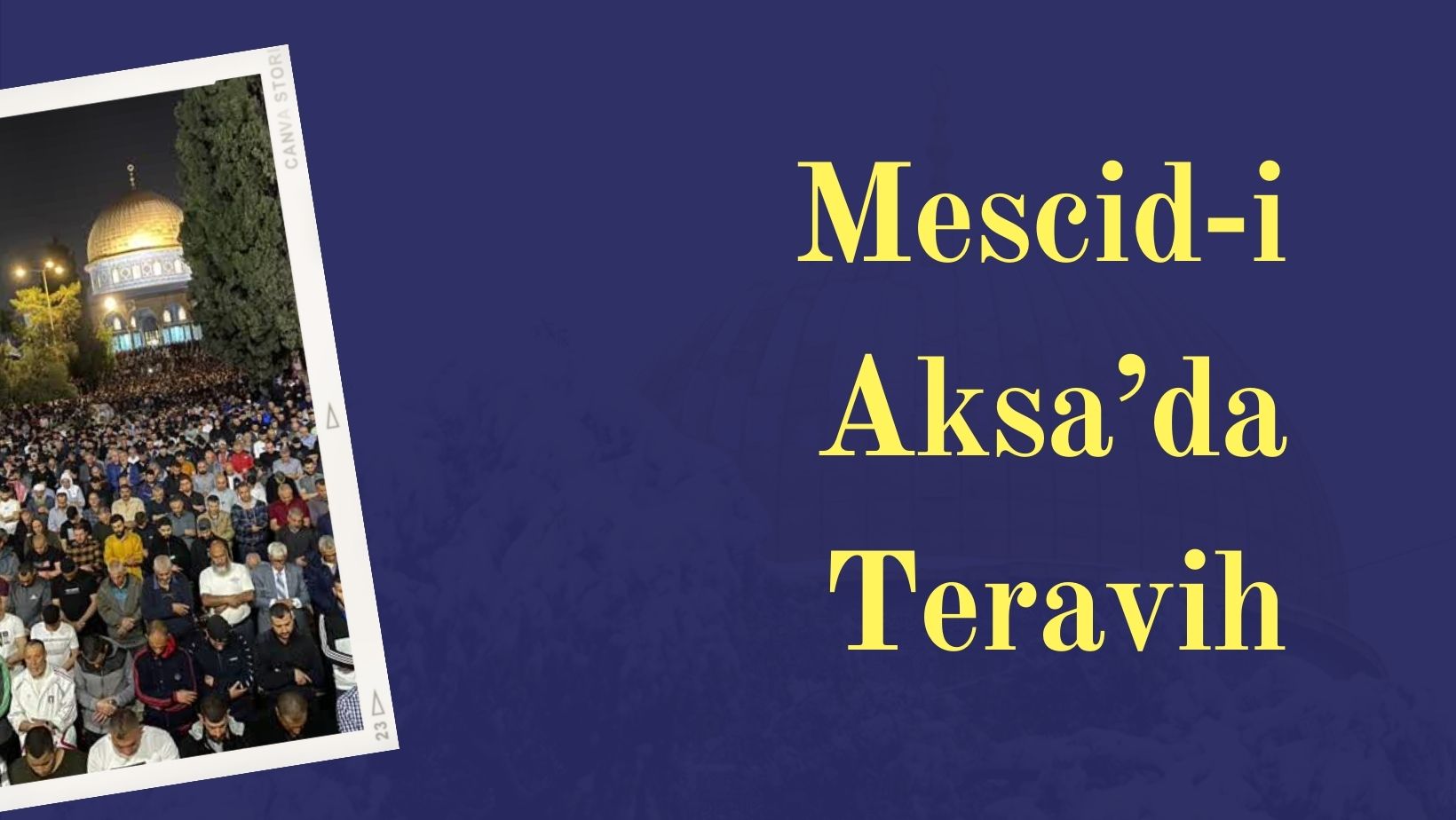 Mescid-i Aksa’da Teravih