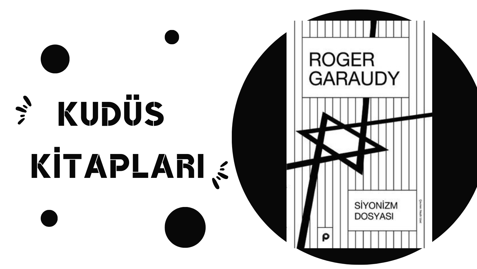 Siyonizm Dosyası – Roger GARAUDY