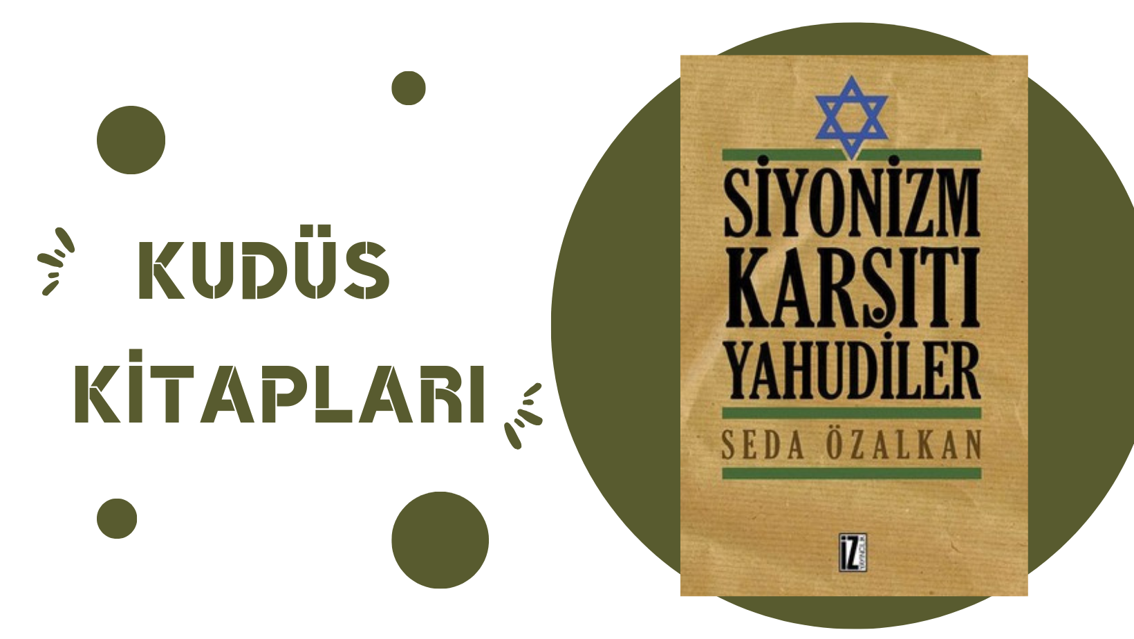 Siyonizm Karşıtı Yahudiler – Seda ÖZALKAN