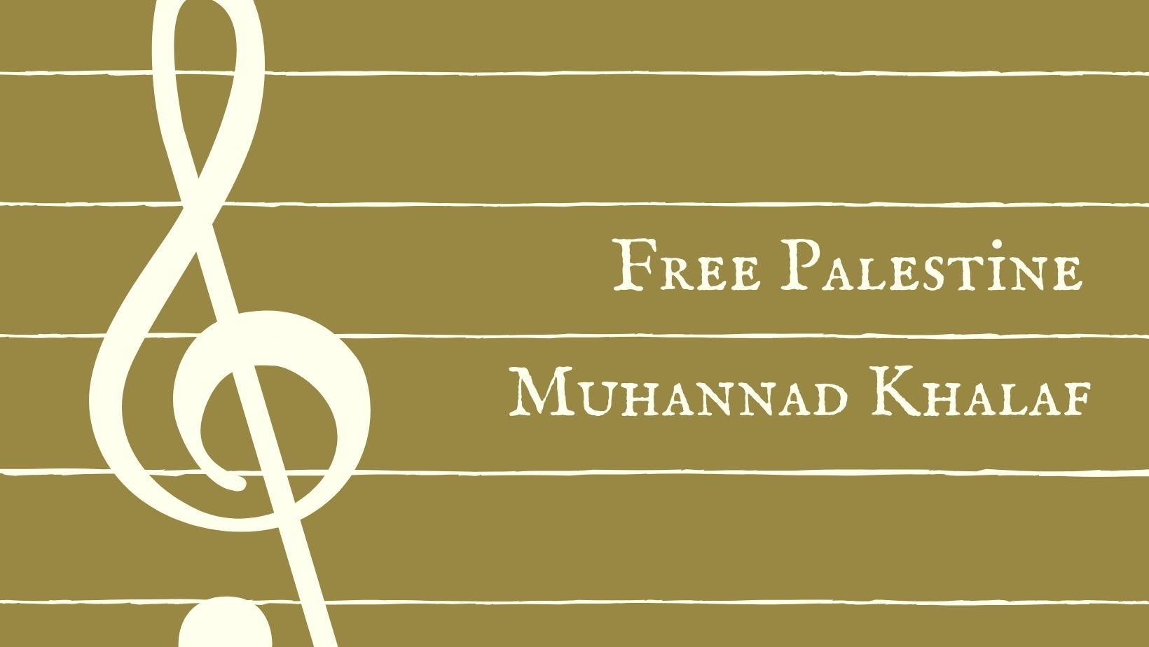 Muhannad Khalaf – Free Palestine